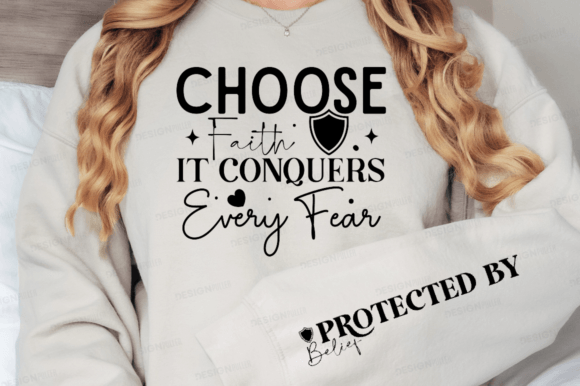 Choose Faith It Conquers SVG Graphics for T-Shirt Designs
