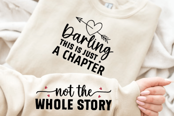 Darling This Is Just a Sleeve: SVG Graphics for T-Shirt Designs