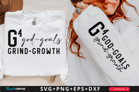 G4 God Goals Grind Growth Sleeve SVG: Graphics for T-Shirt Designs & Local Branding