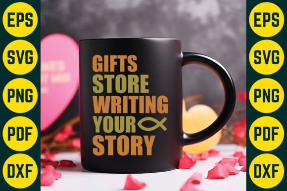 Gifts Store Writing Your Story: Graphics & T-Shirt Designs