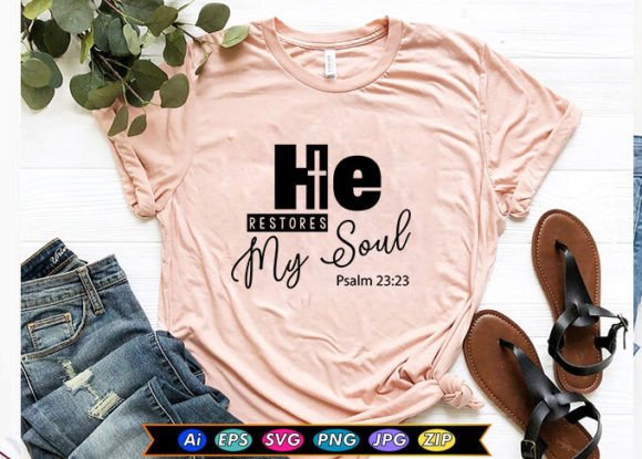 He Restores My Soul Graphics Freebies