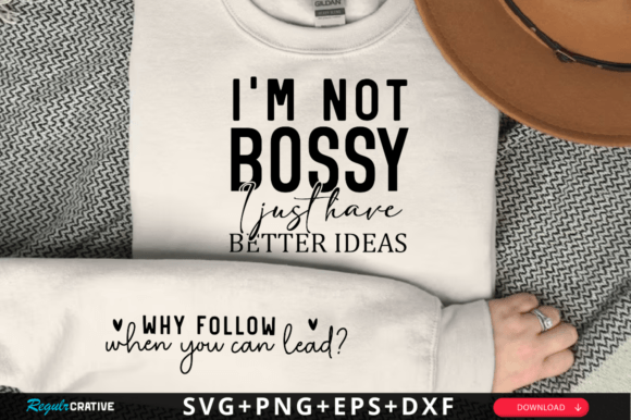 I’m Not Bossy, I Just Have Bible SVG — Graphics & T-Shirt Designs