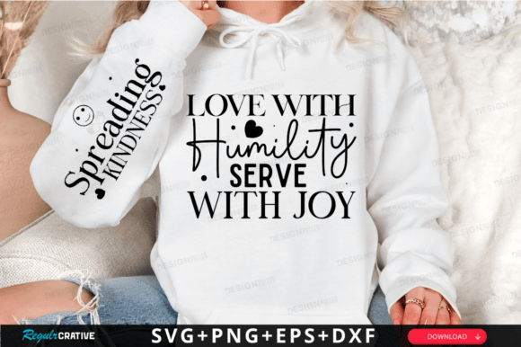 Love with Humility SVG: Faith Graphics for T-Shirt Designs