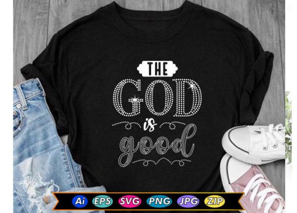 The God Is Good