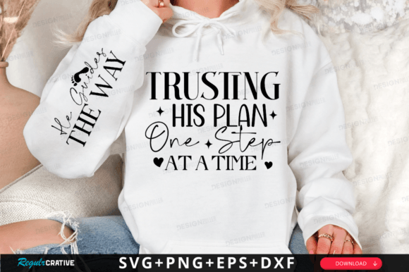 Trusting His Plan One SVG: Faith Graphics for T-Shirt Designs