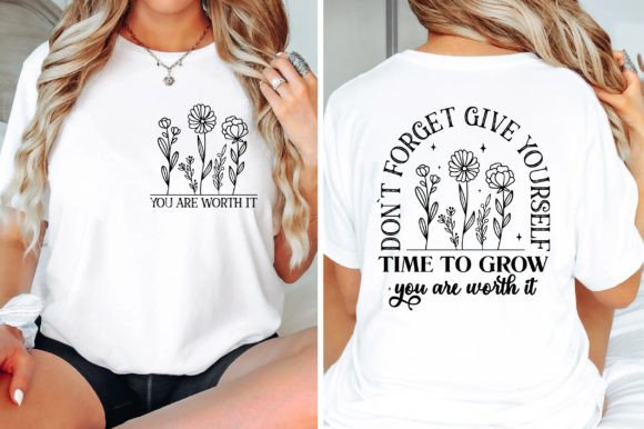 You Are Worth It SVG Graphics for T-Shirt Designs
